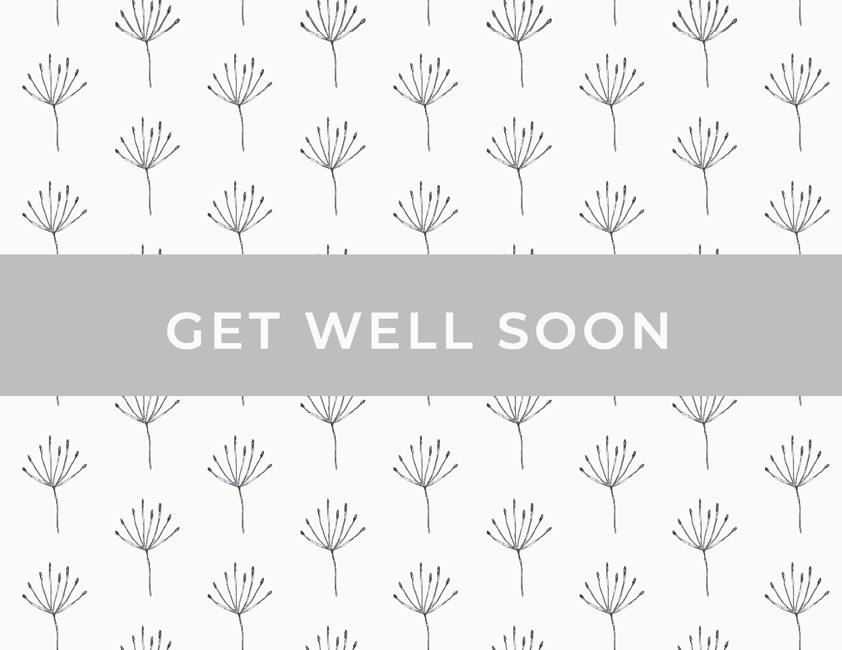 Get Well Soon
