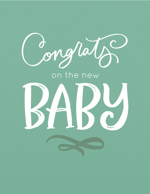 Congrats On the New Baby!
