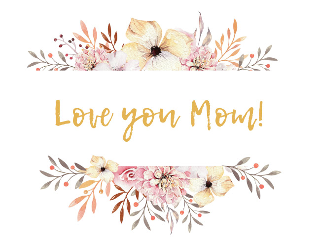 Love You Mom