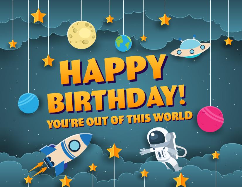 Out of This World Birthday Wishes